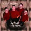 Saved by Grace - By Faith
